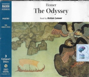 The Odyssey written by Homer performed by Anton Lesser on CD (Abridged)